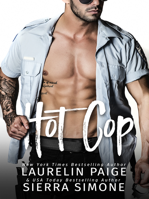 Title details for Hot Cop by Laurelin Paige - Available
